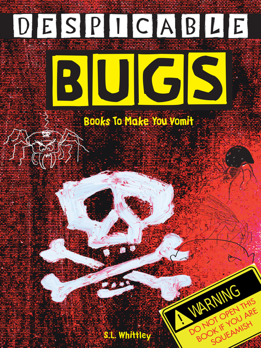 Title details for Despicable Bugs by S L Whittley - Available